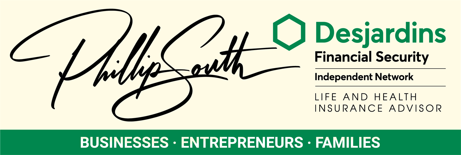 Phillip South, Life & Health Insurance Advisor | Desjardins Financial Security, Independent Network